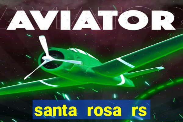 santa rosa rs bairro cruzeiro